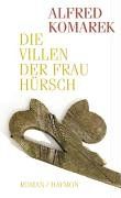 Die Villen der Frau Hürsch. Roman