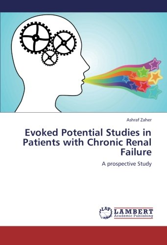 Evoked Potential Studies in Patients with Chronic Renal Failure: A prospective Study