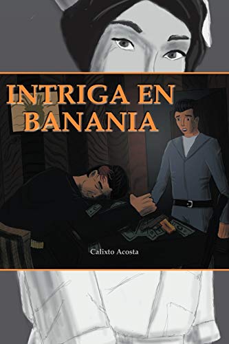 Intriga en Banania