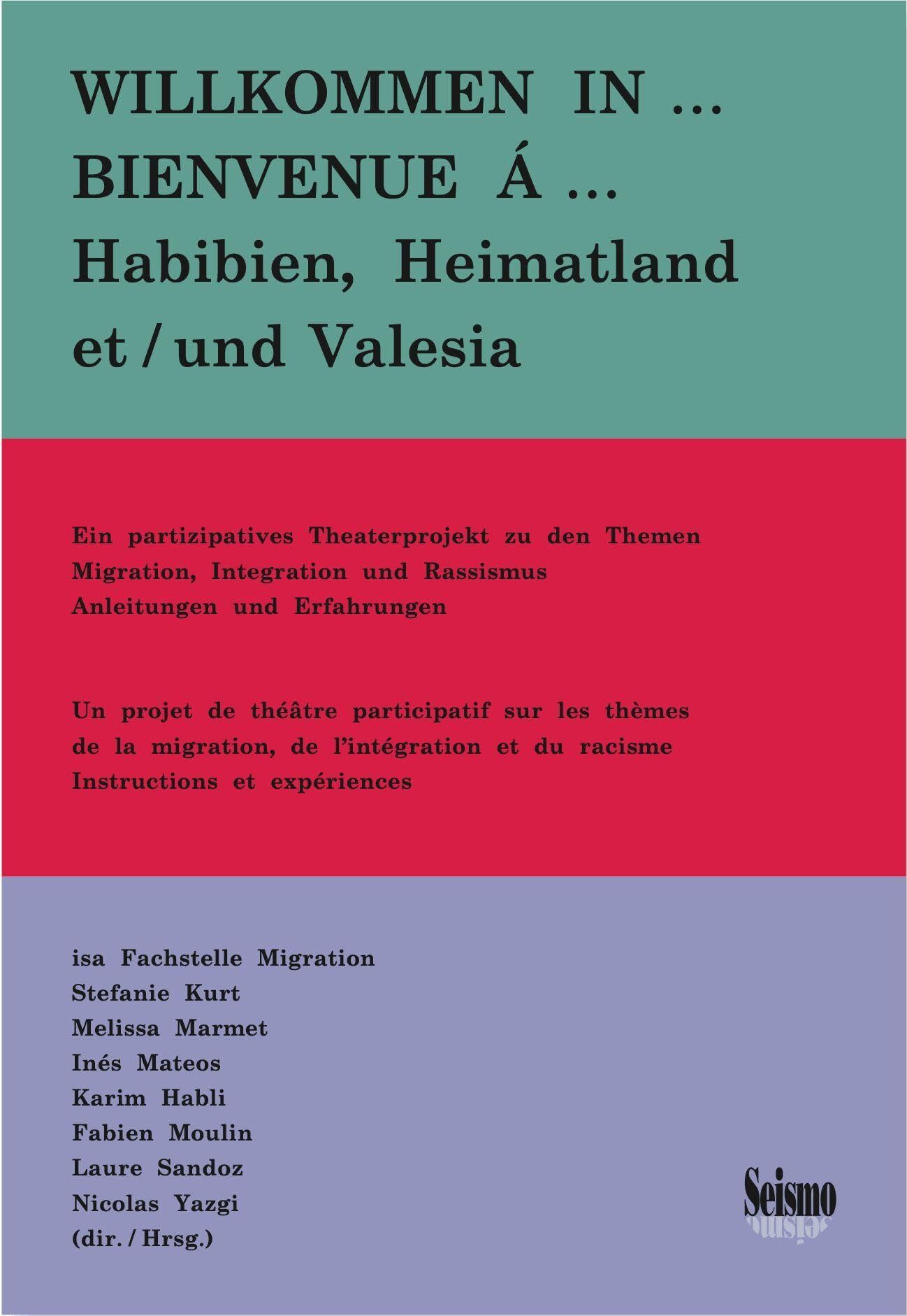Willkommen in ... Habibien, Heimatland und Valesia - Neuware