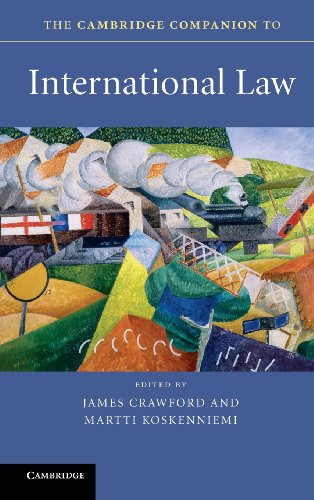 The Cambridge Companion to International Law (Cambridge Companions to Law)