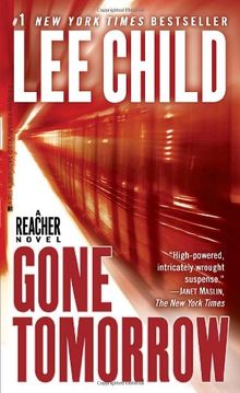 Gone Tomorrow: A Jack Reacher Novel