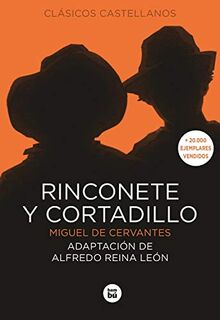 Rinconete y Cortadillo (Clásicos castellanos)