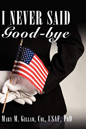 I Never Said Good-bye