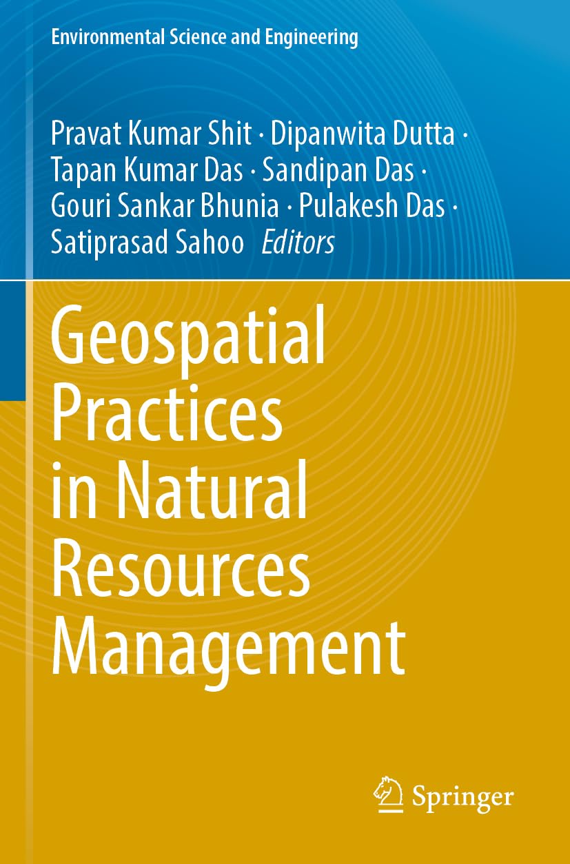 Geospatial Practices in Natural Resources Management: DE (Environmental Science and Engineering)