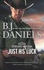 Just His Luck (Sterling's Montana, 3, Band 3)