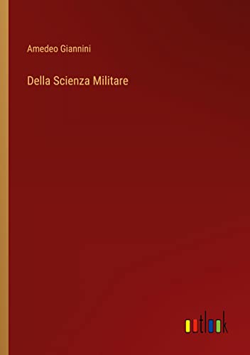 Della Scienza Militare