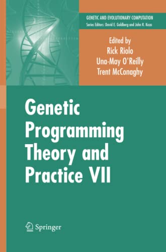 Genetic Programming Theory and Practice VII (Genetic and Evolutionary Computation)