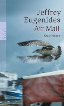 Air Mail: Erzählungen