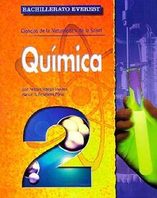 Química 2º Bachillerato: Ciencias de la Naturaleza y de la Salud