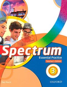 Spectrum 3. Essential Practice Teacher's Edition