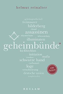 Geheimbünde. 100 Seiten (Reclam 100 Seiten)