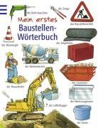 Mein erstes Baustellen-Wörterbuch von Seelig, Stefan | Buch | Zustand akzeptabel