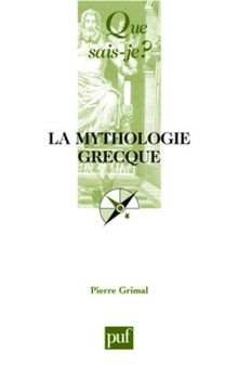 La mythologie grecque