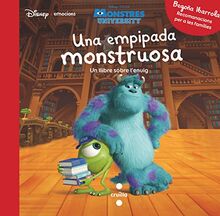 Una empipada monstruosa, Un llibre sobre l'enuig (Disney Emociones)