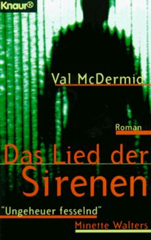 Das Lied der Sirenen. von McDermid, Val, MacDermid, Val | Buch | Zustand sehr gut