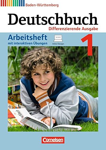Deutschbuch - Realschule Baden-Württemberg - Bildungsplan 2016: Band 1: 5. Schuljahr - Arbeitsheft mit Lösungen und interaktiven Übungen
