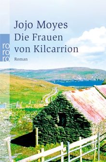 Die Frauen von Kilcarrion.