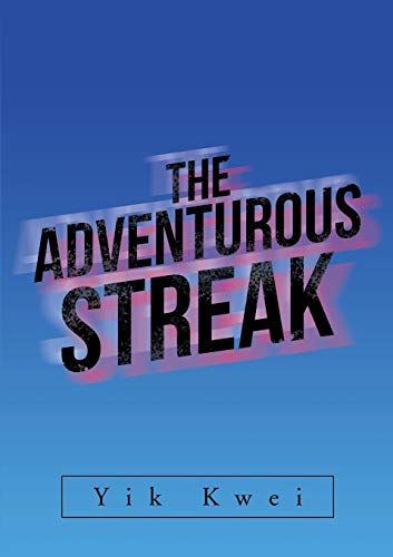 The Adventurous Streak