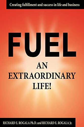 Fuel an Extraordinary Life!