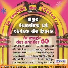 Age Tendre ...La Tournée Des Idoles 2006 de Age tendre ... | CD | état bon