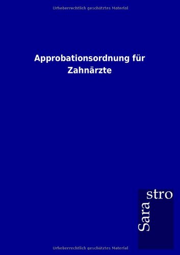 Approbationsordnung für Zahnärzte