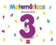 Matemáticas 3. Educación Infantil