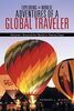 Exploring the World: Adventures of a Global Traveler: Around the World in Twenty Days: Adventures of a Global Traveler: Volume I: Around the World in Twenty Days