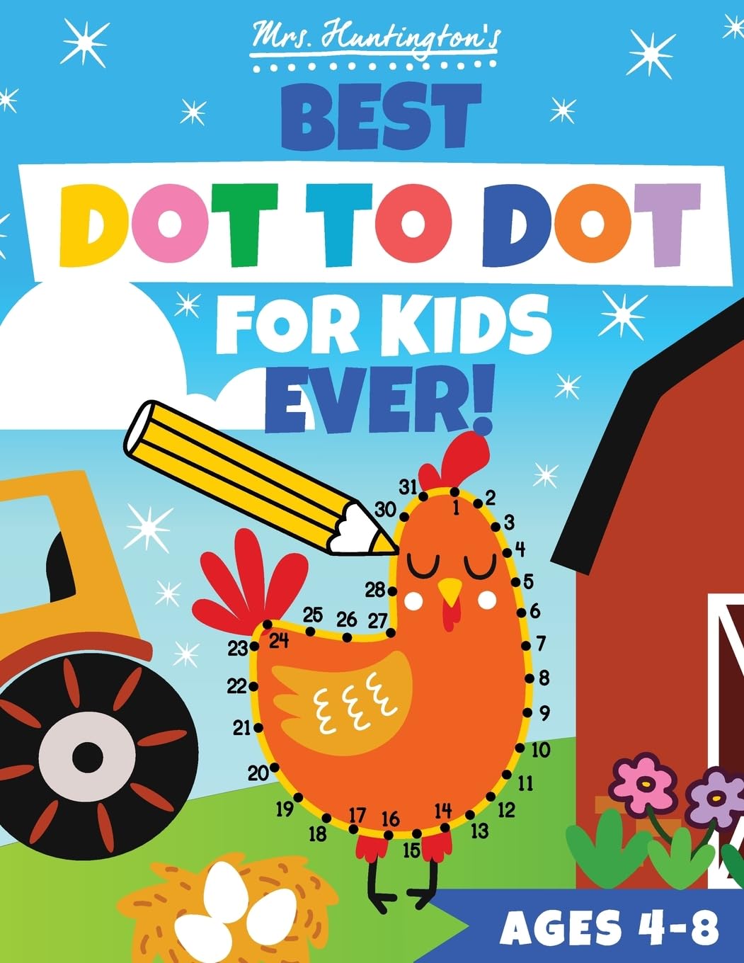 Dot to Dot For Kids Ages 4-8: Best Connect the Dots Number Puzzle Book Ever! | Count & Color from 10 to 100 (Kids Activity Books, Band 2)