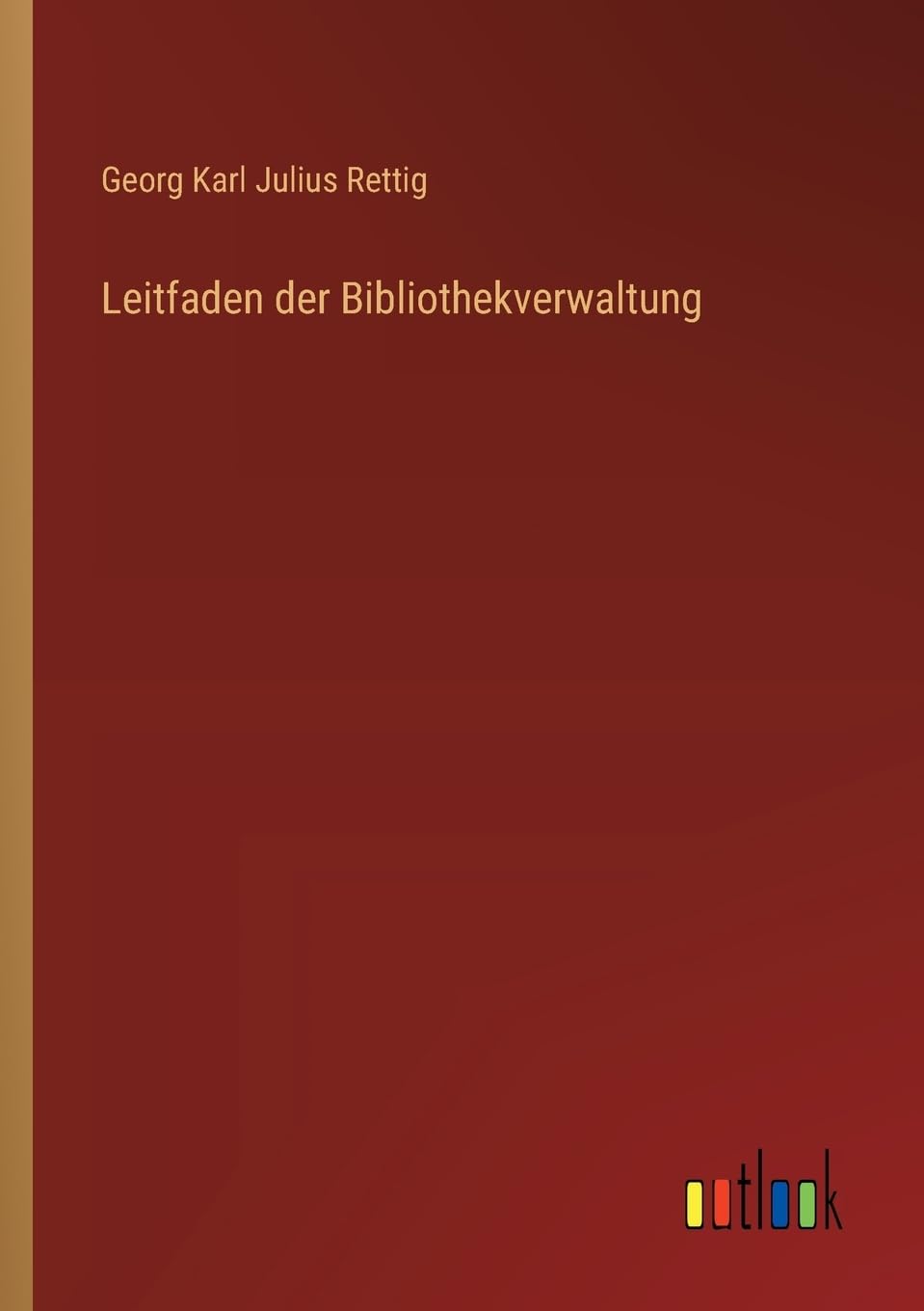 Leitfaden der Bibliothekverwaltung