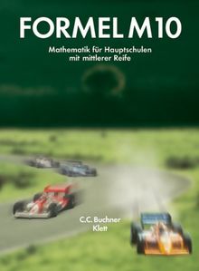 Formel 10. Neubearbeitung. Bayern: Mathematik für Hauptschulen