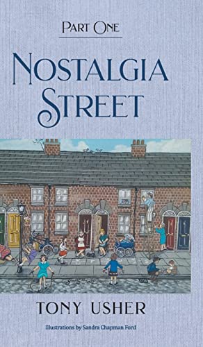 Nostalgia Street: Part One