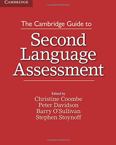 The Cambridge Guide to Second Language Assessment