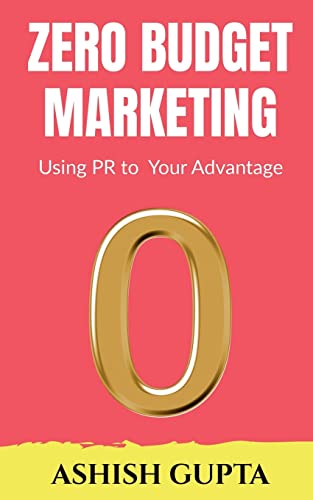 Zero Budget Marketing: Using PR to Your Advantage