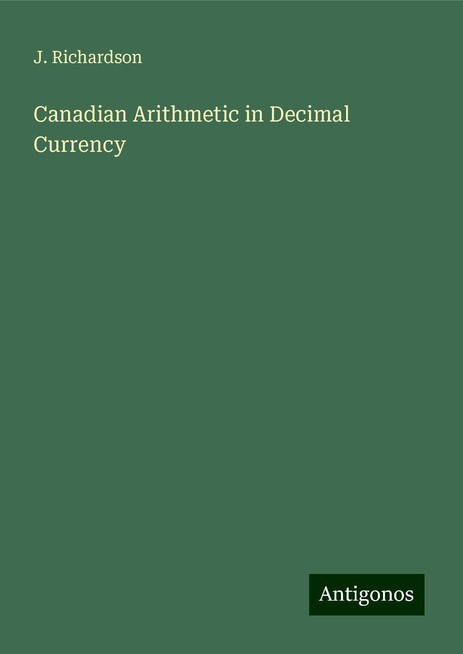 Canadian Arithmetic in Decimal Currency