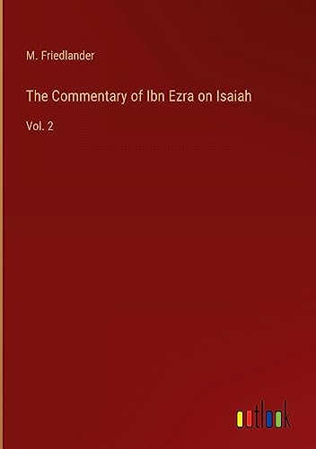 The Commentary of Ibn Ezra on Isaiah: Vol. 2