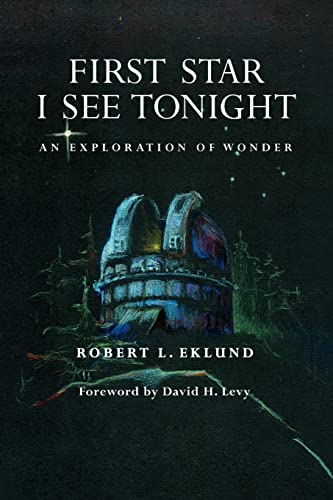 FIRST STAR I SEE TONIGHT: AN EXPLORATION OF WONDER