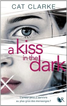 A kiss in the dark