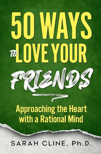 50 Ways to Love Your Friends