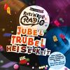 Rotz`N`Roll Radio - Jubel, Trubel, Heiserkeit