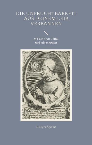 Die Unfruchtbarkeit aus Deinem Leib verbannen: Mit der Kraft Gottes und seiner Mutter