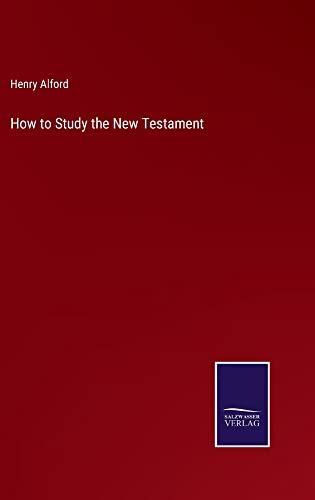 How to Study the New Testament