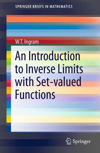 An Introduction to Inverse Limits with Set-valued Functions (SpringerBriefs in Mathematics)