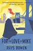 For the Love of Mike (Molly Murphy, Band 3)