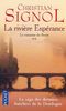 La rivière Espérance. Vol. 2. Le royaume du fleuve