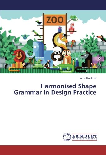 Harmonised Shape Grammar in Design Practice