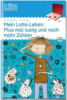 LÜK / Mathematik: LÜK: Mein Lotta-Leben: Plus mal lustig und noch mähr Zahlen