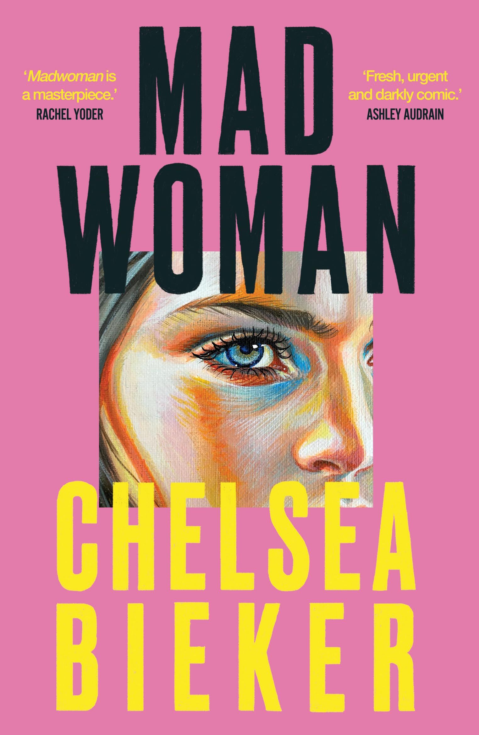 Chelsea Bieker Madwoman