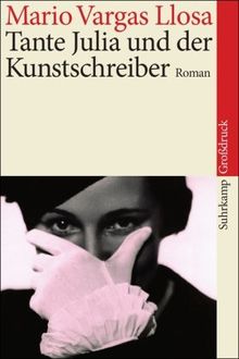 Tante Julia und der Kunstschreiber: Roman. Großdruck (suhrkamp taschenbuch)