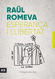 Esperança i llibertat